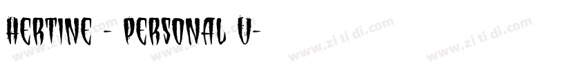 Hertine - Personal U字体转换